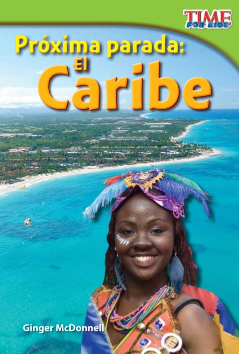 Cover image for book Próxima parada: El Caribe (Next Stop: The Caribbean)