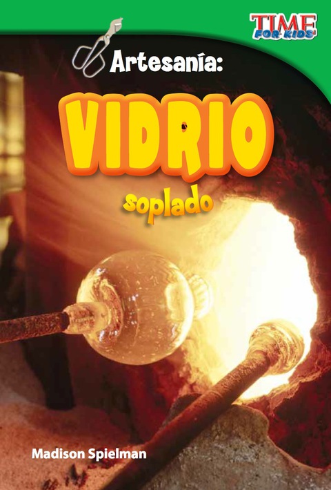 Cover image for book Artesanía: Vidrio soplado (Craft It: Hand-Blown Glass)