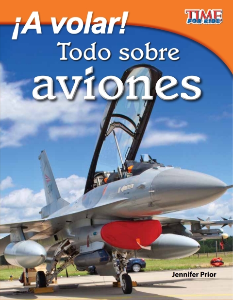 Cover image for book ¡A volar!  Todo sobre aviones (Take Off!  All About Airplanes)