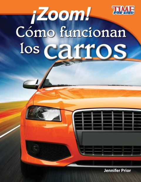 Cover image for book ¡Zoom!  Cómo funcionan los carros (Zoom!  How Cars Move)
