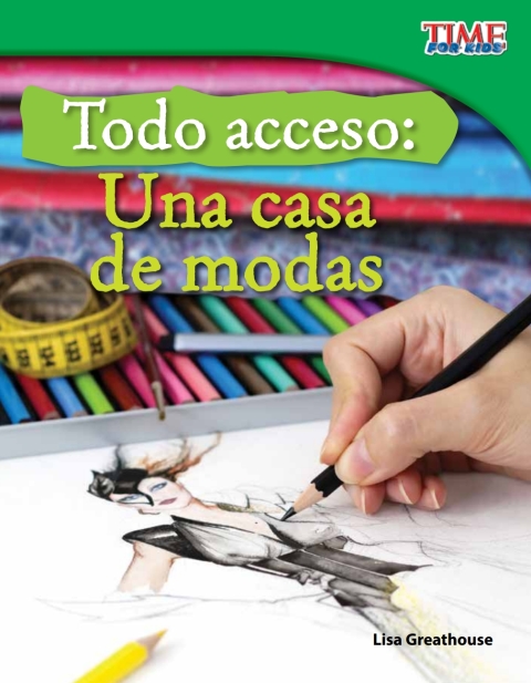Cover image for book Todo acceso: Una casa de modas (Backstage Pass: Fashion)