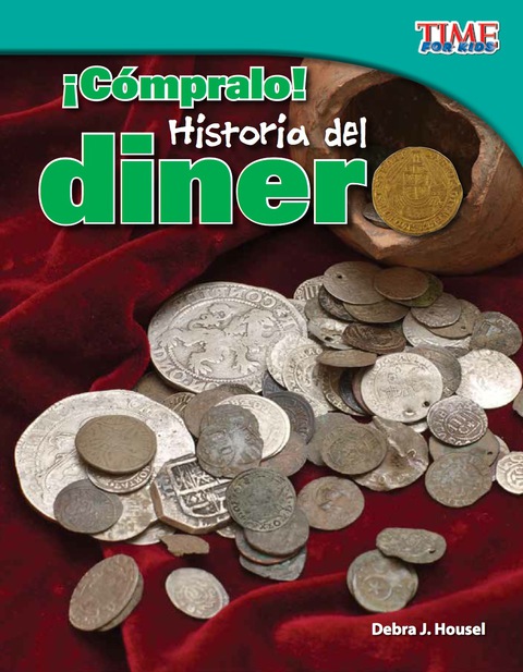 Cover image for book ¡Cómpralo!  Historia del dinero (Buy It!  History of Money)