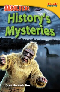 Cover image: Unsolved! History's Mysteries 2nd edition 9781433348297