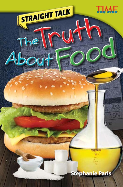 Cover image for book Straight Talk: The Truth About Food