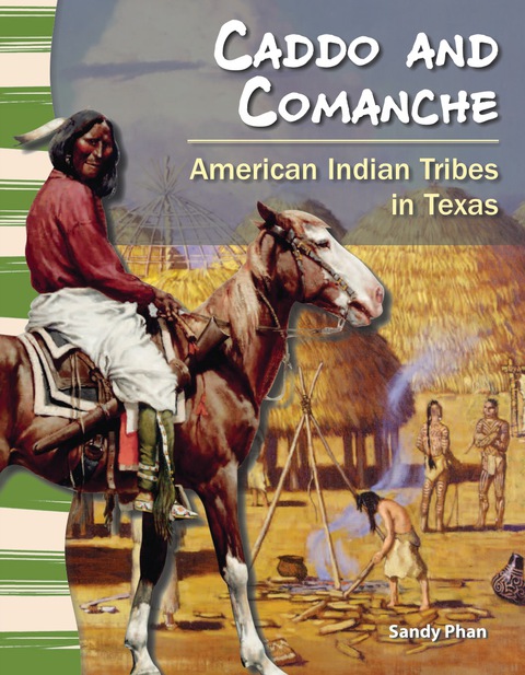 Cover image for book Caddo and Comanche: American Indian Tribes in Texas