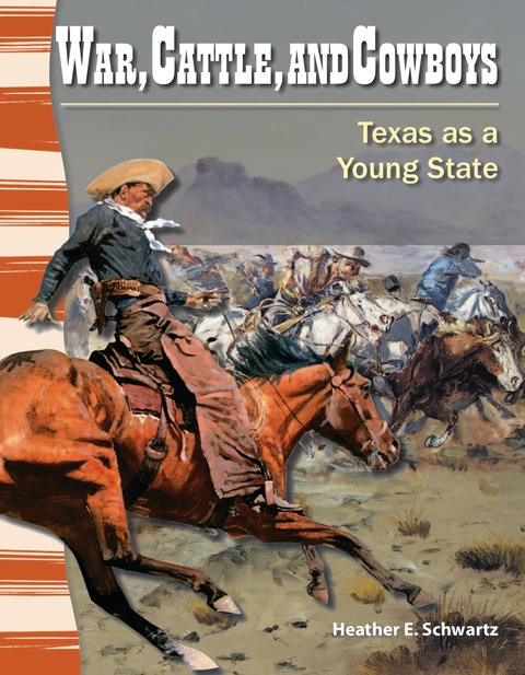 Cover image for book War, Cattle, and Cowboys: Texas as a Young State