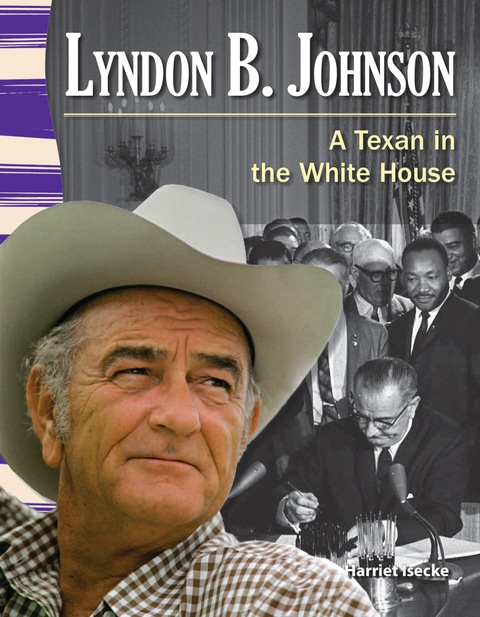 Cover image for book Lyndon B. Johnson: A Texan in the White House