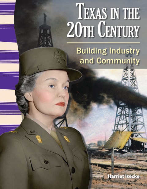 Cover image for book Texas in the 20th Century: Building Industry and Community