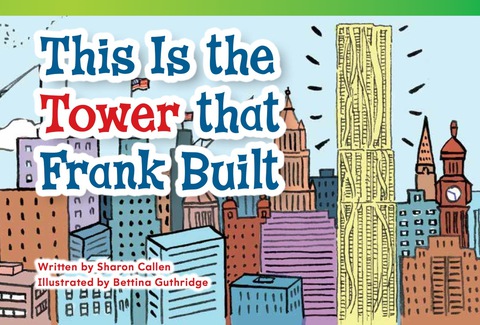 Cover image for book This Is the Tower that Frank Built