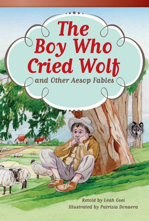 Cover image for book The Boy Who Cried Wolf and Other Aesop Fables