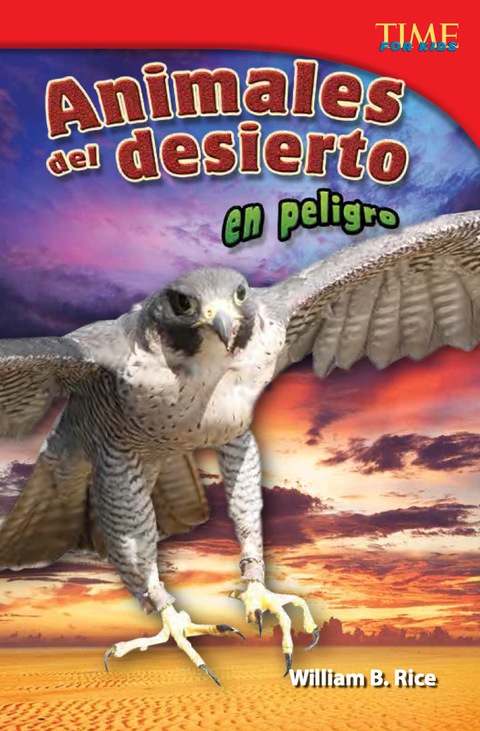 Cover image for book Animales del desierto en peligro (Endangered Animals of the Desert)