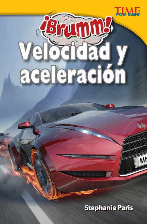 Cover image for book ¡Brumm!  Velocidad y aceleración (Vroom! Speed and Acceleration)