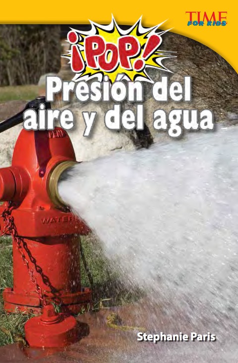 Cover image for book ¡Pop!  Presión del aire y del agua (Pop! Air and Water Pressure)
