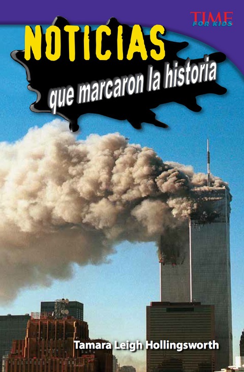 Cover image for book Noticias que marcaron la historia (Unforgettable News Reports)