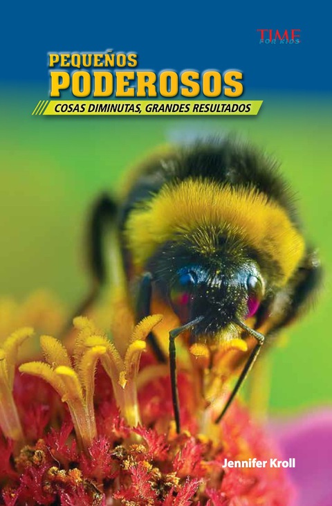 Cover image for book Pequeños poderosos: Cosas diminutas, grandes resultados (Mighty Micros: Little Things, Big