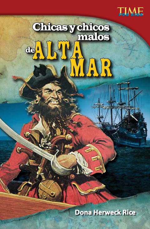 Cover image for book Chicas y chicos malos de alta mar (Bad Guys and Gals of the High Seas)