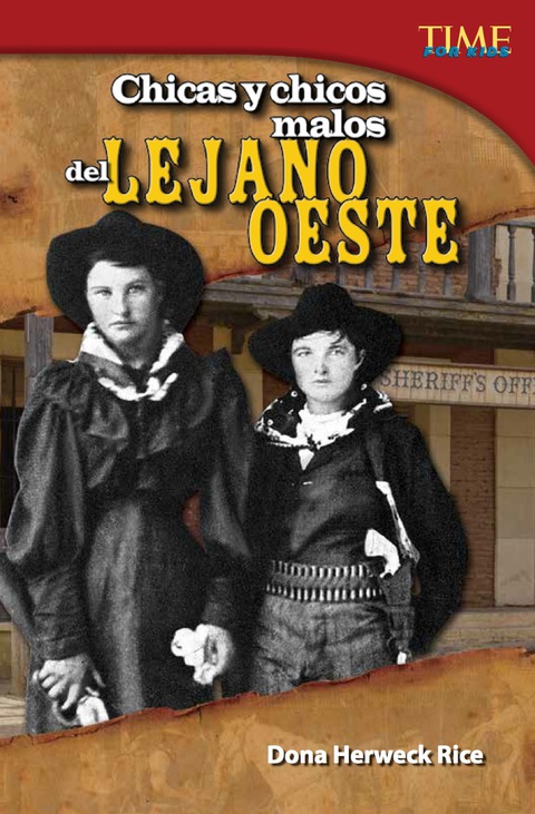 Cover image for book Chicas y chicos malos del Lejano Oeste (Bad Guys and Gals of the Wild West)