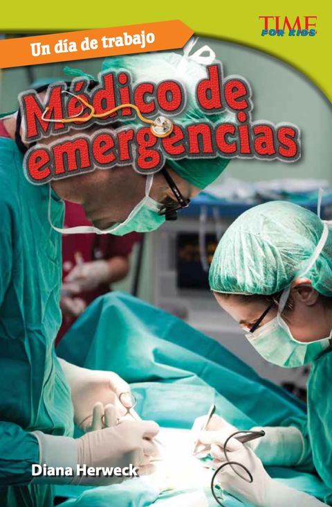 Cover image for book Un día de trabajo: Médico de emergencias (All in a Day's Work: ER Doctor)