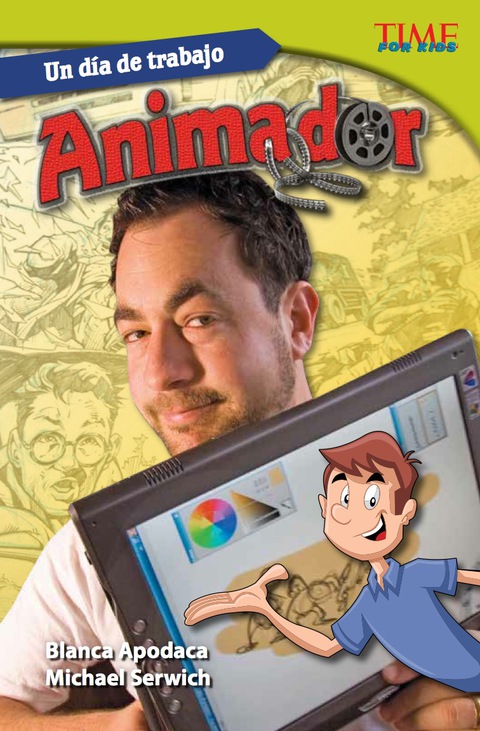 Cover image for book Un día de trabajo: Animador (All in a Day's Work: Animator)