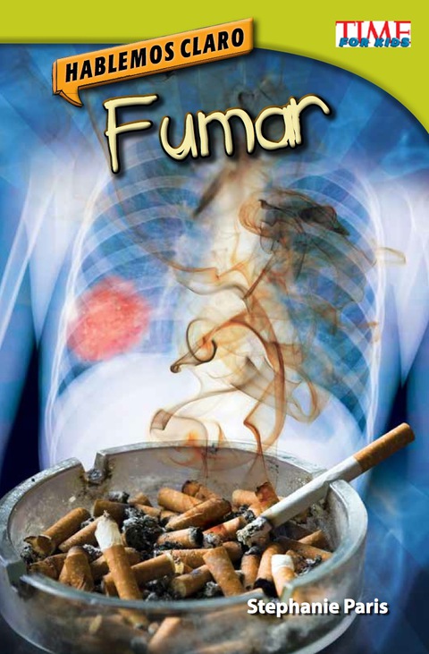 Cover image for book Hablemos claro: Fumar (Straight Talk: Smoking)