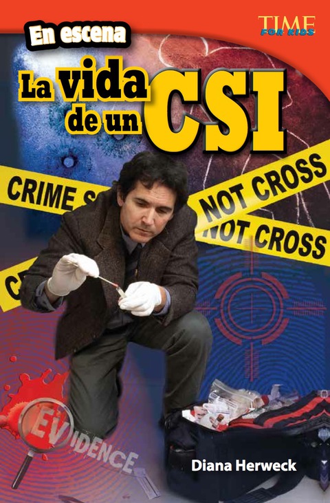 Cover image for book En escena: La vida de un CSI (On the Scene: A CSI's Life)