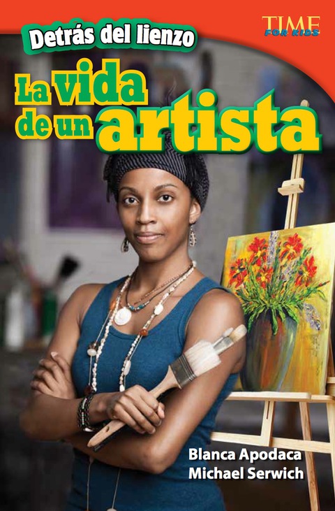 Cover image for book Detrás del lienzo: La vida de un artista (Behind the Canvas: An Artist's Life)
