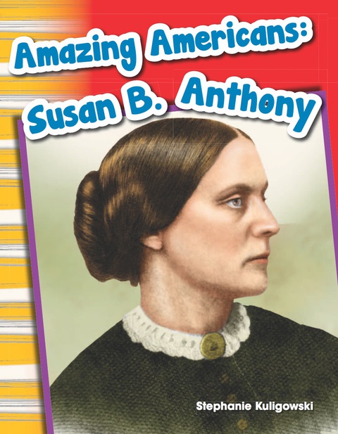 Cover image for book Amazing Americans: Susan B. Anthony