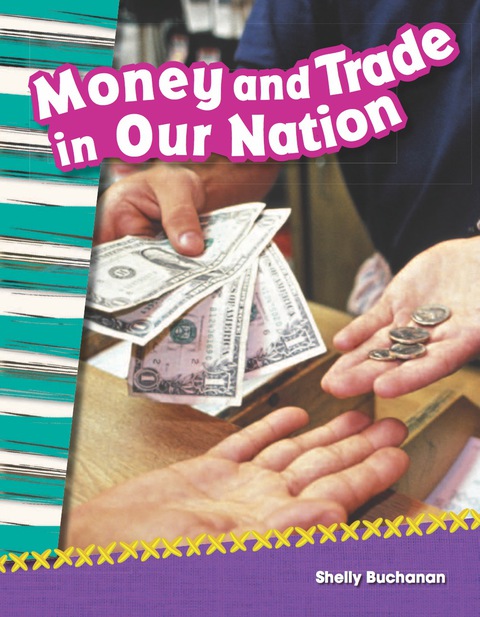 Cover image for book Money and Trade in Our Nation ebook