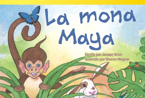 Cover image for book La mona Maya (Maya Monkey)