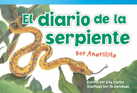 Cover image for book El diario de la serpiente por Amarillita (The Snake's Diary by Little Yellow)