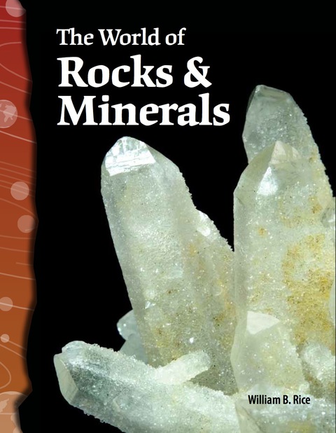 Cover image for book The World of Rocks & Minerals