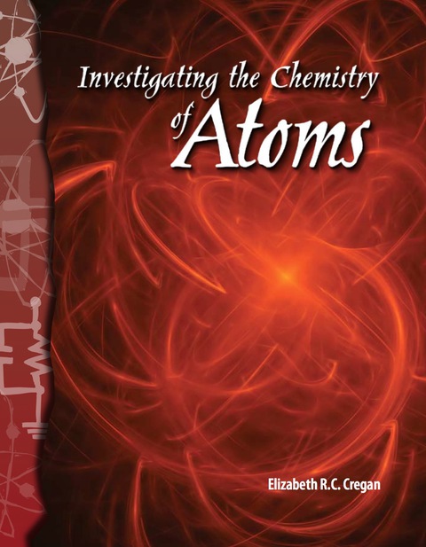 Cover image for book Investigating the Chemistry of Atoms