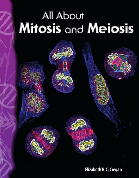 Cover image for book All About Mitosis and Meiosis
