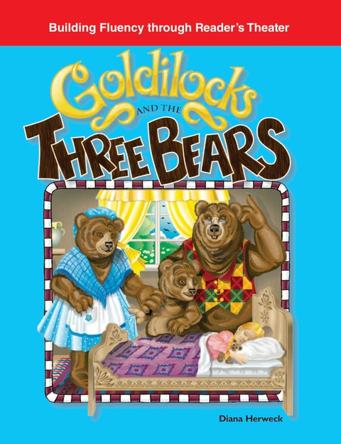 Cover image for book Goldilocks and the Three Bears