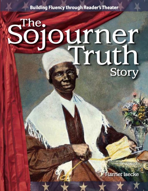 Cover image for book The Sojourner Truth Story