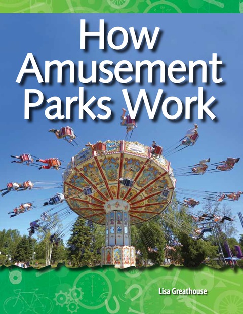 Cover image for book How Amusement Parks Work