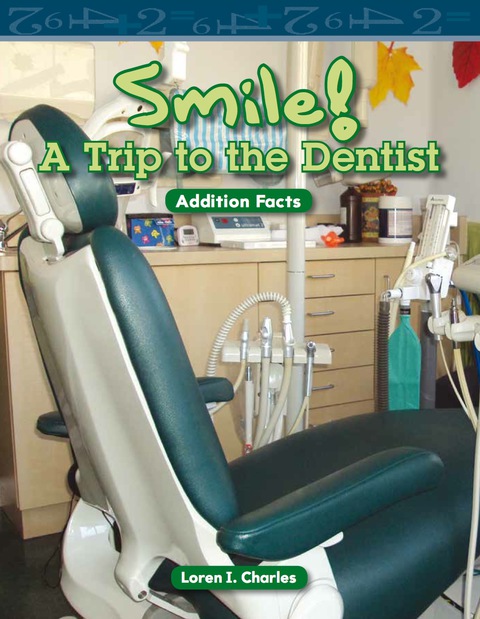 Cover image for book Smile! A Trip to the Dentist