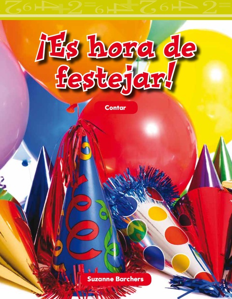 Cover image for book ¡Es hora de festejar! (Party Time)