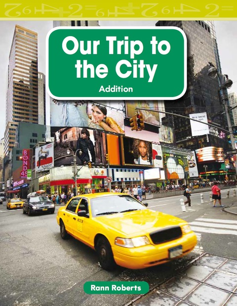 Cover image for book Our Trip to the City