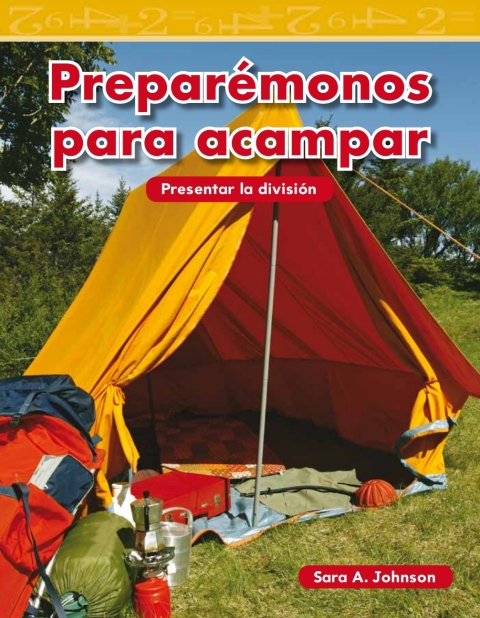 Cover image for book Preparémonos para acampar (Getting Ready to Camp)