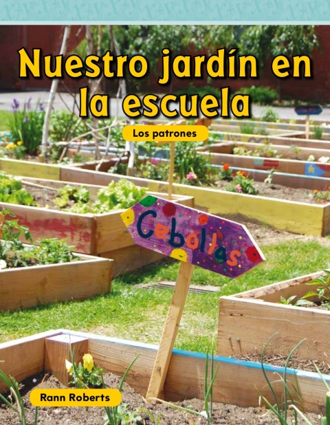 Cover image for book Nuestro jardín en la escuela (Our School Garden)