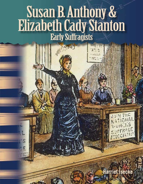 Cover image for book Susan B. Anthony and Elizabeth Cady Stanton
