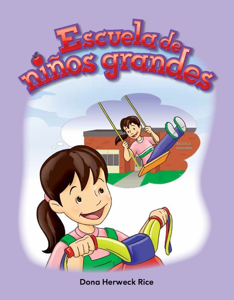 Cover image for book Escuela de niños grandes (Big Kid School)