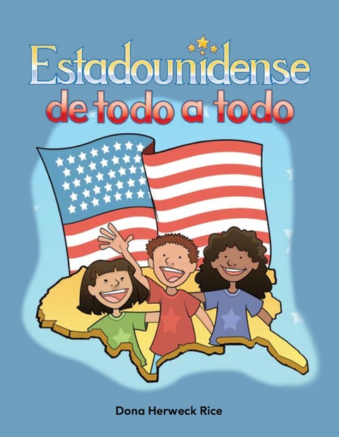 Cover image for book Estadounidense de todo a todo (American Through and Through)
