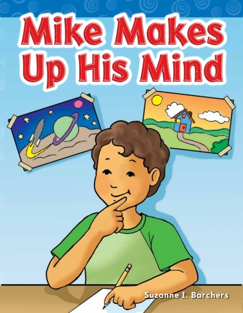 Cover image for book Mike Makes Up His Mind