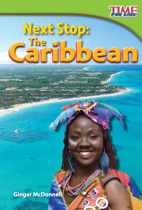 Cover image for book Next Stop: The Caribbean