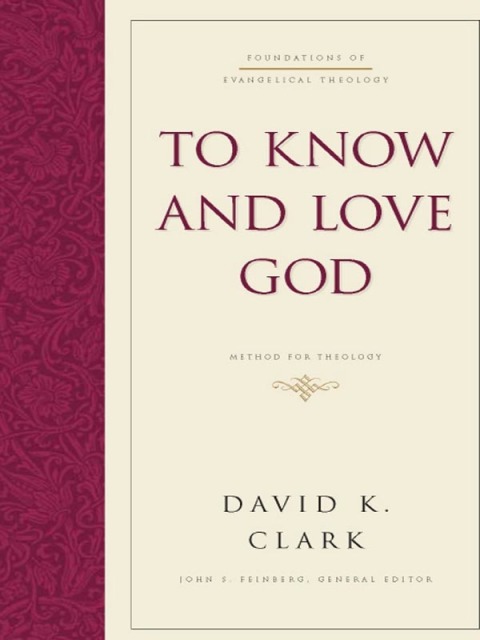 Cover image for book To Know and Love God