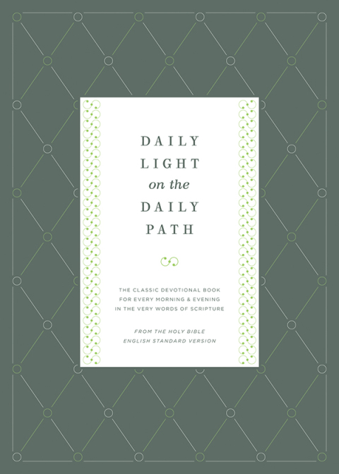 Cover image for book Daily Light on the Daily Path (From the Holy Bible, English Standard Version)
