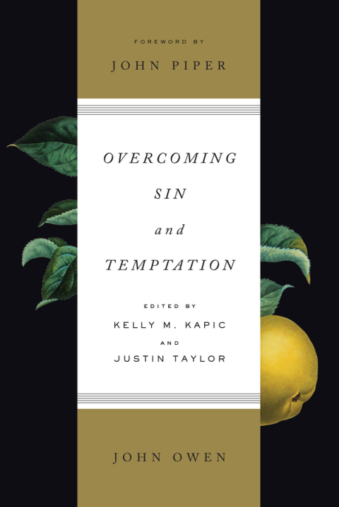 Cover image for book Overcoming Sin and Temptation (Foreword by John Piper)