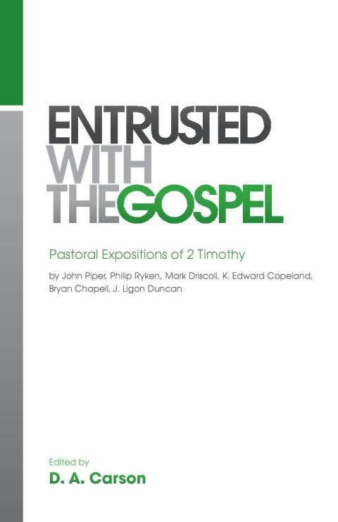Cover image for book Entrusted with the Gospel